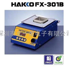 供应日本白光HAKKOFX-301B锡炉 白光锡炉 HAKKO锡炉