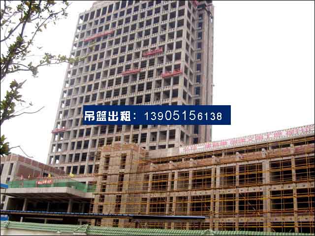 南京租赁吊篮公司//吊篮的产生给建筑施工队伍带来了福音