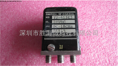 T2-413E3 18GHz SMA头 28V 450W 双刀双掷 RF射频微波 同轴开关