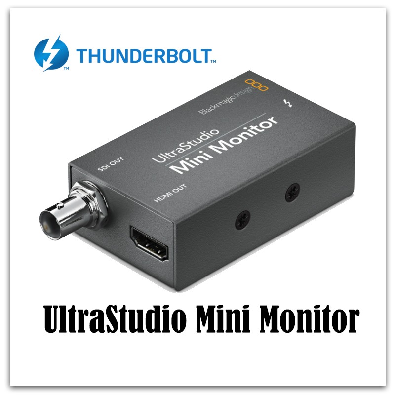 UltraStudio Mini Monitor -移动雷电监视盒