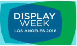 2019年美国平面显示器技术论坛暨应用产品展览会Display Week 2019