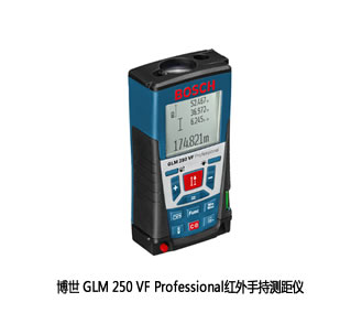 永定区供应博世GLM 250 VF红外手持测距仪