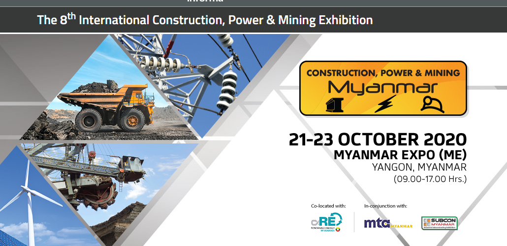 2020年缅甸矿业及工程机械展Construction, Power &amp; Mining My