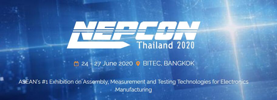 2020泰国电子展Nepcon Thailand泰国电子展 