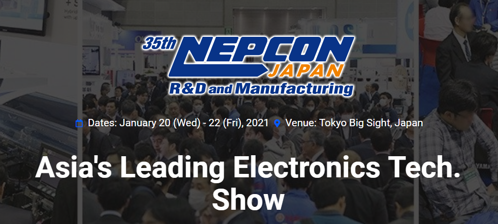 NEPCON JAPAN-2021年1月20日-22日在东京盛大开展